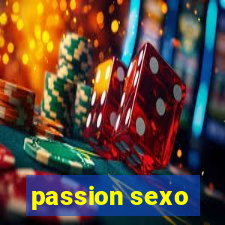 passion sexo